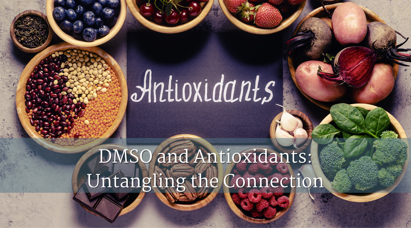 DMSO and Antioxidants: Untangling the Connection