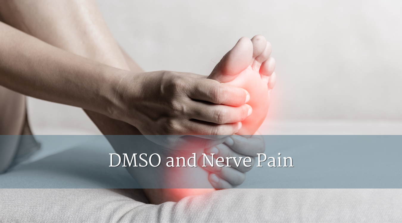 DMSO and Nerve Pain