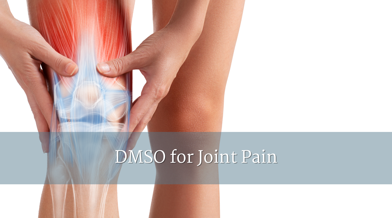 DMSO for Joint Pain