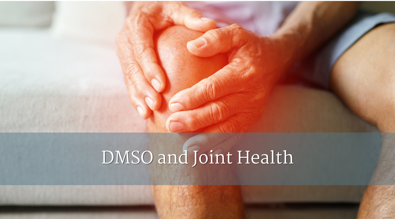 DMSO and Joint Health