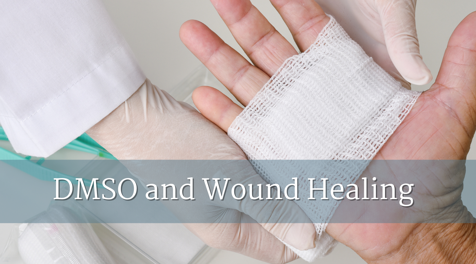 DMSO and Wound Healing